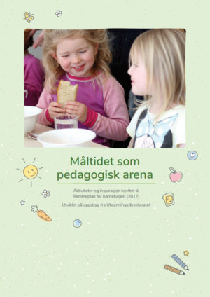 Maaltidet Som Pedagogisk Arena