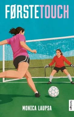 Monica Laupsa: Førstetouch
