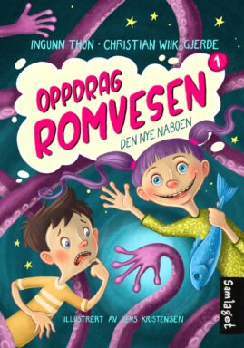 Ingunn Thon og Christian Wiik Gjerde: Oppdrag Romvesen 1 – Den nye naboen