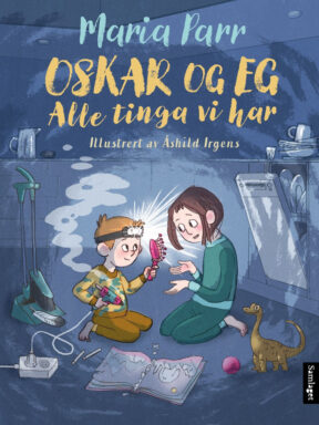 Maria Parr: Oskar og eg – Alle tinga vi har