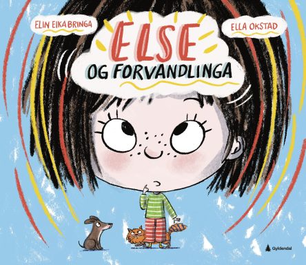 Elin Eika Bringa: Else og forvandlinga